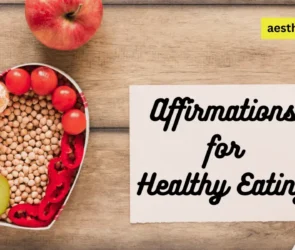 Affirmations for Healthy Eating