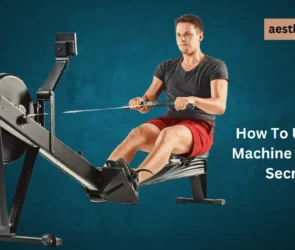 How To Use a Rowing Machine for Belly Fat