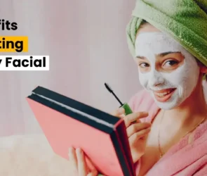 Benefits of Getting a Monthly Facial