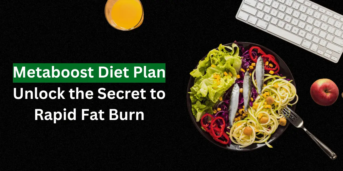 Metaboost Diet Plan